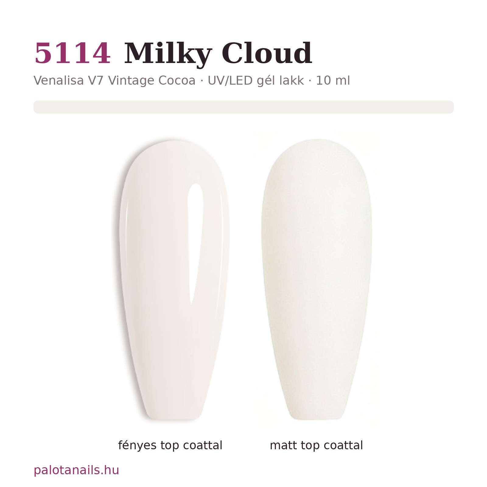 Venalisa 5114 Milky Cloud gél lakk – fényes és matt top coattal