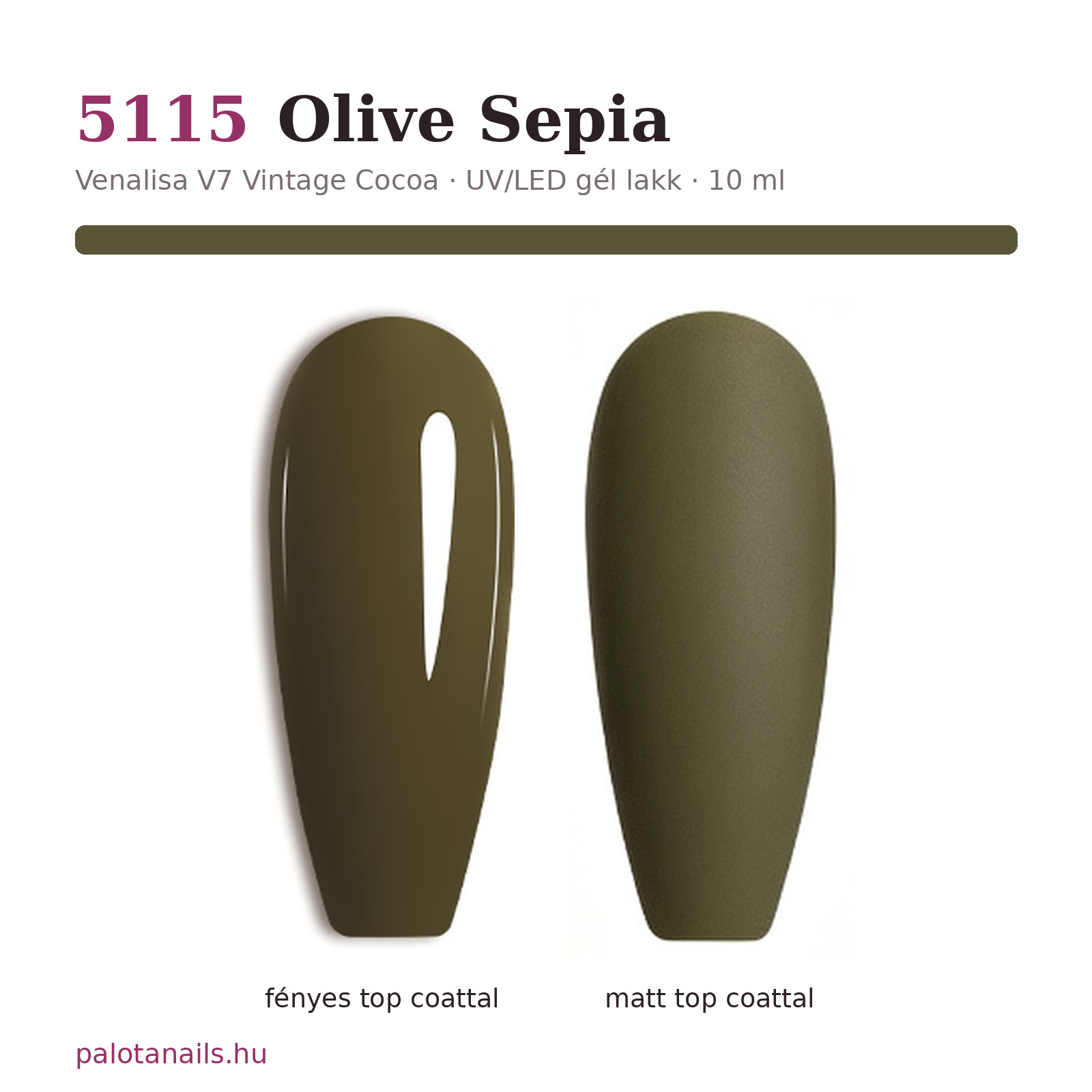 Venalisa 5115 Olive Sepia gél lakk – fényes és matt top coattal