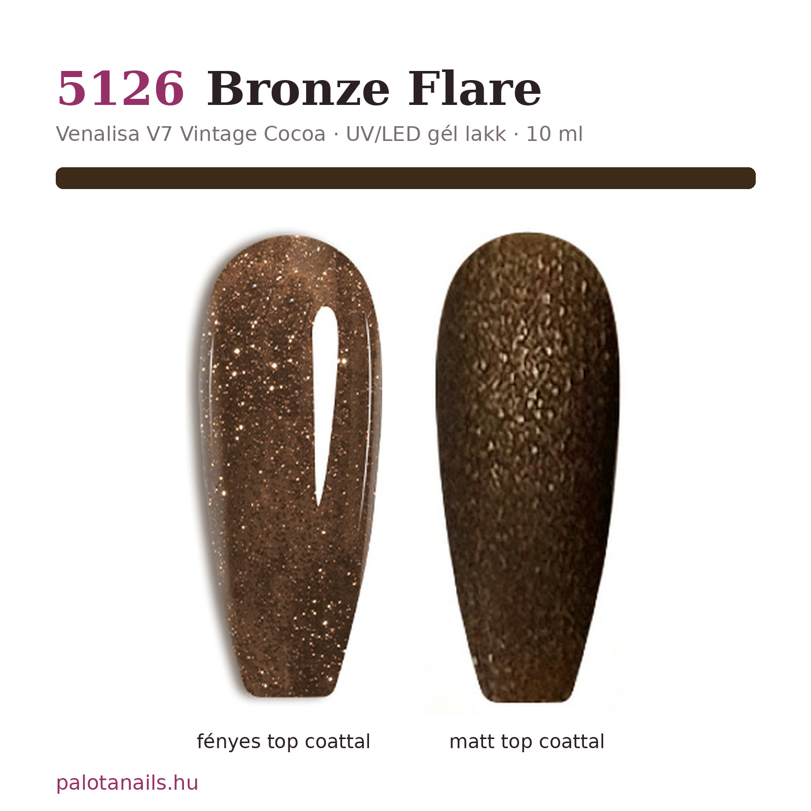 Venalisa 5126 Bronze Flare gél lakk – fényes és matt top coattal