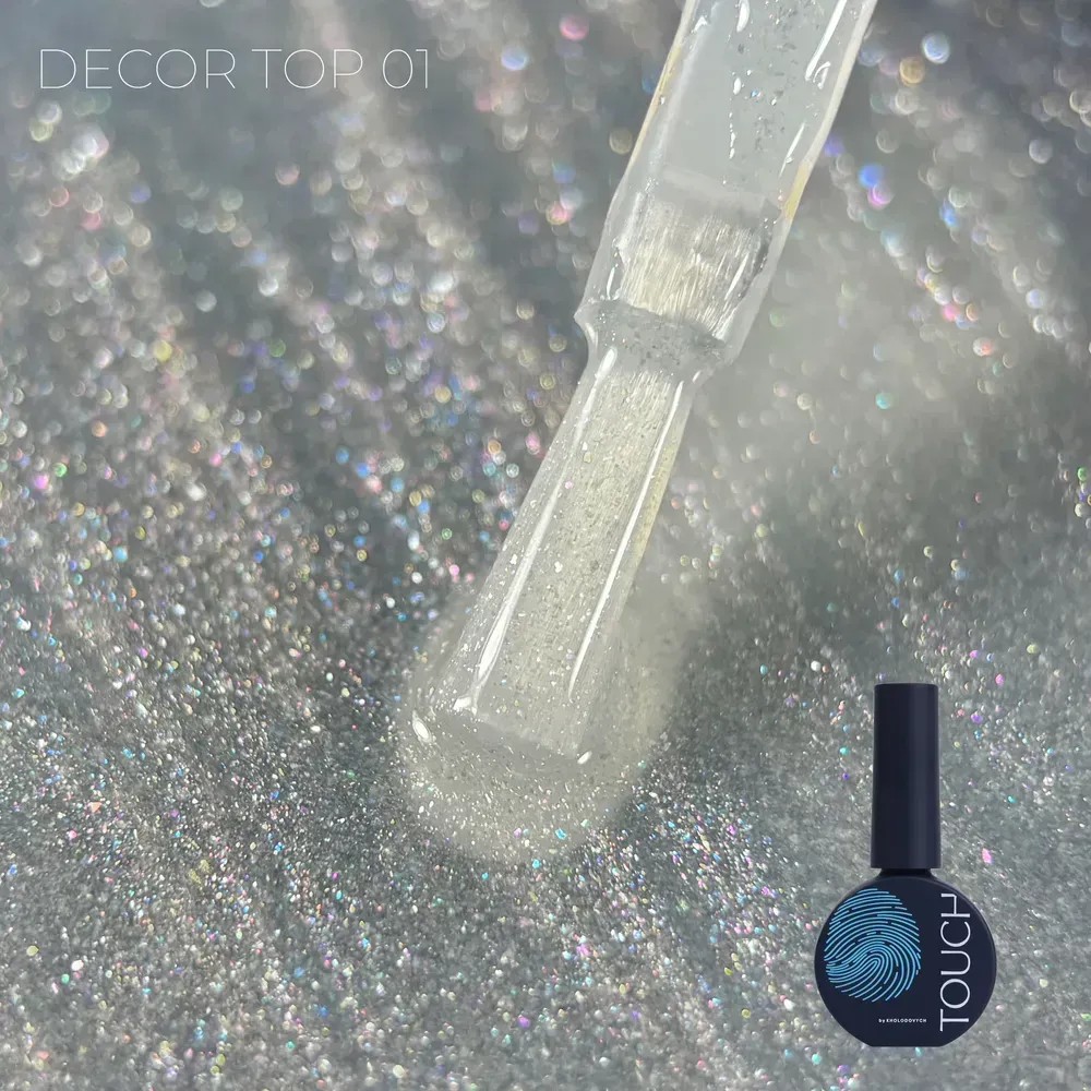 TOUCH Decor Top 13 ml No.01 Shine – holografikus csillámos fedőfény