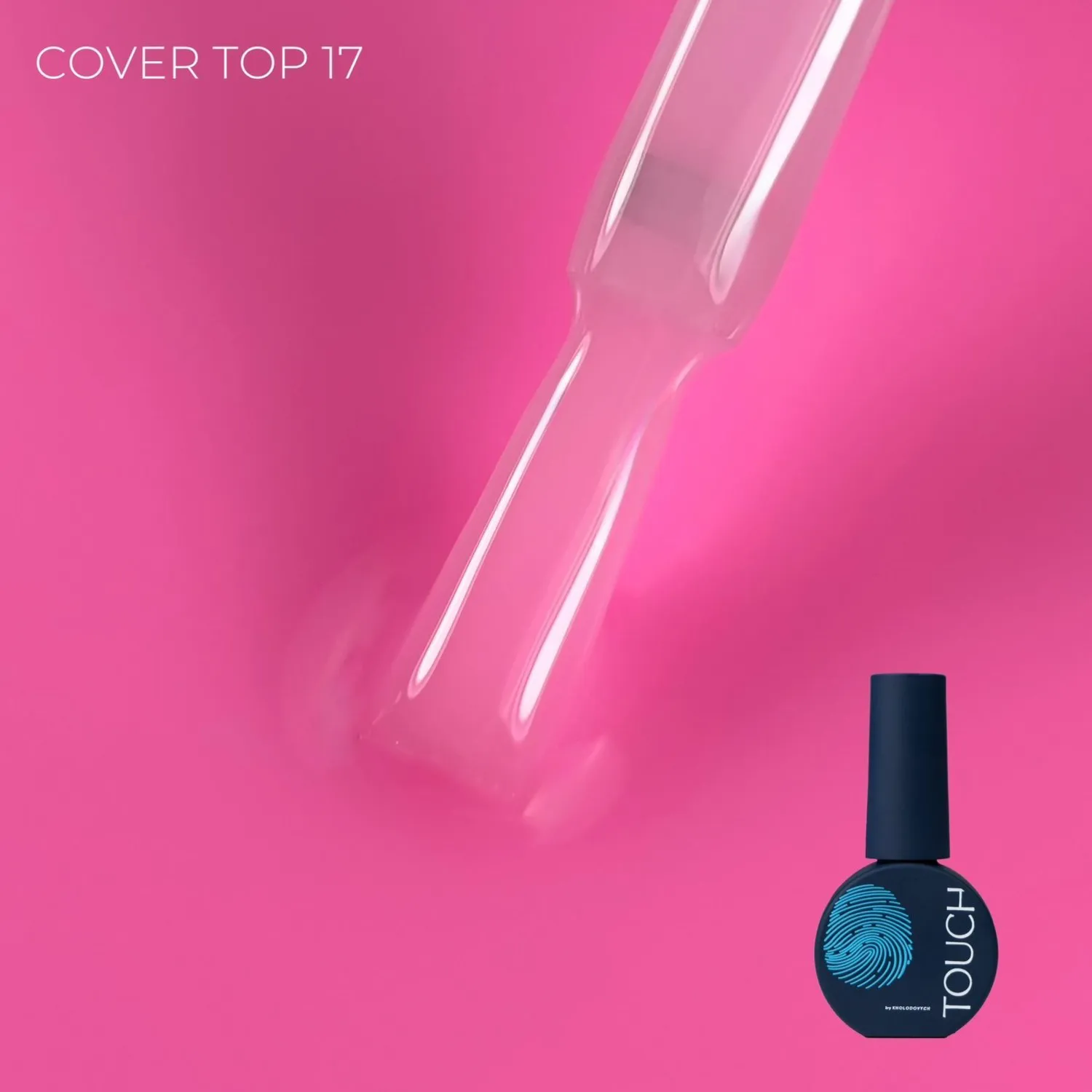 TOUCH Cover Top 7 ml - No.17